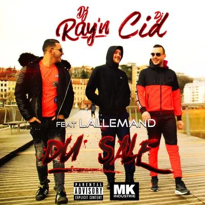 LAllemand/DJ Ray N & DJ Cid Du Sale