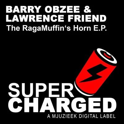 Barry Obzee The Ragamuffins Horn E.P.