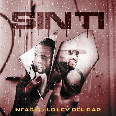 LR Ley Del Rap/Nfasis Sin Ti