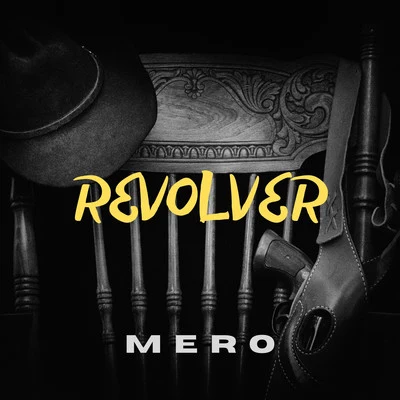 Mero Revolver