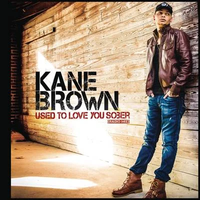 Kane Brown Used to Love You Sober