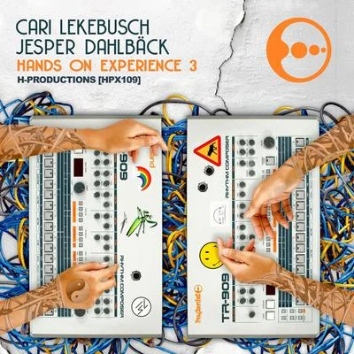 Cari Lekebusch/Jesper Dahlbäck/Cari Lekebusch &amp; Jesper Dahlbäck Hands On Experience 3