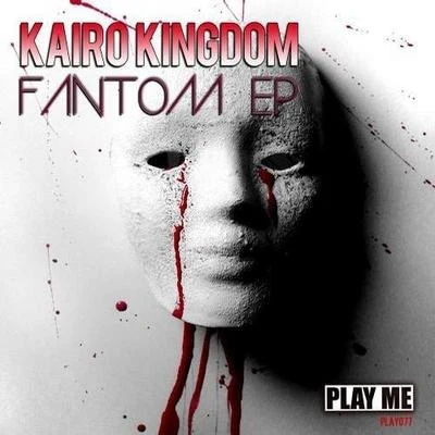 Kairo Kingdom FANTOM