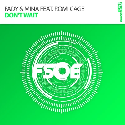 Fady & Mina Dont Wait