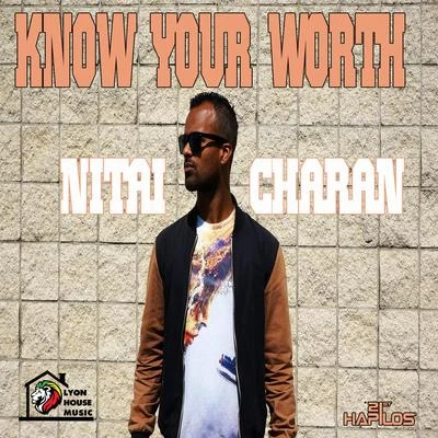 Nitai Charan Know Your Worth