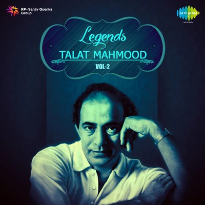 Dilip Kumar/Talat Mahmood Talat Mahmood Volume 2