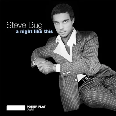 Steve Bug A Night Like This (The Complete Remixes)