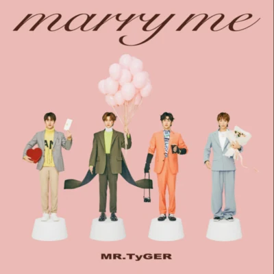 Mr.鈦戈 Marry me