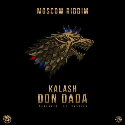 Kalash Don Dada (Produced by Rvssian)