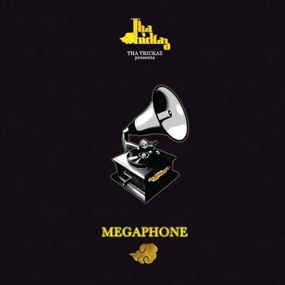 ༄ Tha Trickaz ☁ Megaphone