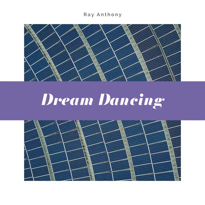 Ray Anthony Dream Dancing