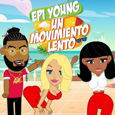 Epi Young Un Movimiento Lento