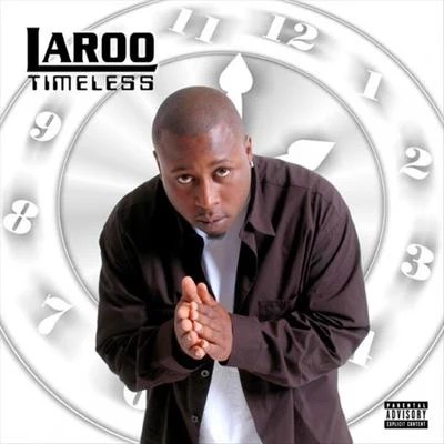 Laroo T.H.H. Timeless