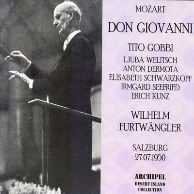 Wilhelm Furtwängler/Tito Gobbi Mozart: Don Giovanni (Salzburg 27.07.1950)