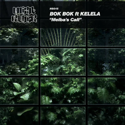 Bok Bok Melba's Call (feat. Kelela)