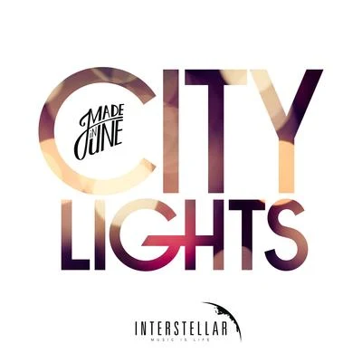 Made In June City Lights