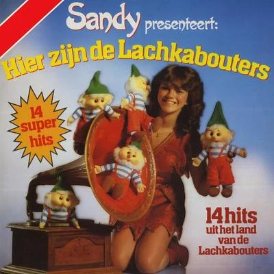 Sandy Hier Zijn De Lachkabouters