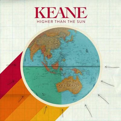 Keane Higher Than The Sun