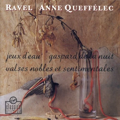 Anne Queffélec Jeux DEauGaspard De La NuitValses Nobles Et Sentimentales