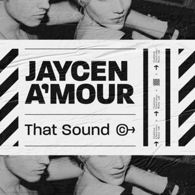 Jaycen Amour That Sound