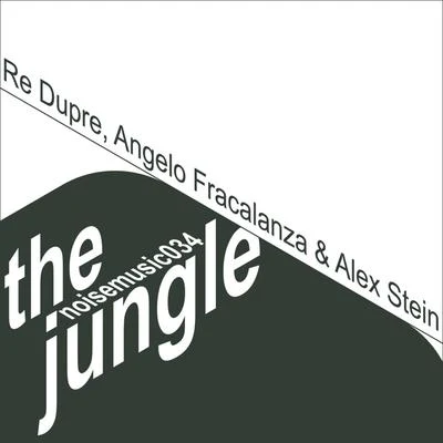 Alex Stein/Re Dupre/Angelo Fracalanza The Jungle