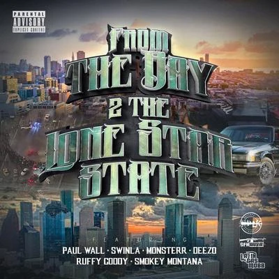 Swinla/Paul Wall The Bay 2 the Lone Star State (feat. Monsterr, Deezo, Ruffy Goddy & Smokey Montana)