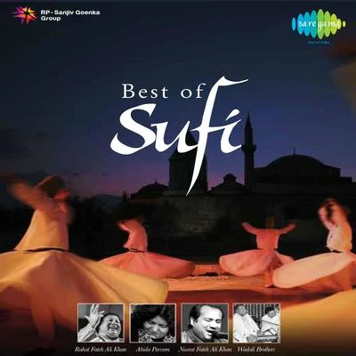 Nusrat Fateh Ali Khan/Mahendra Kapoor/Wadali Brothers/Puran Shah Koti/Surinder Kaur/Bhupinder Singh Best Of Sufi