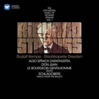 Rudolf Kempe Strauss: Also sprach Zarathustra, Don Juan & Suite from Le bourgeois gentilhomme