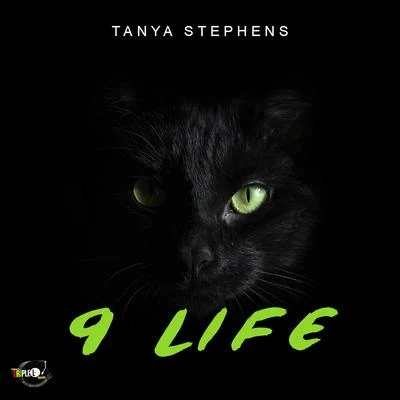 Tanya Stephens 9Life