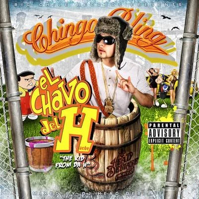 Chingo Bling El Chavo del H