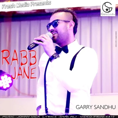 Garry Sandhu Rabb Jane