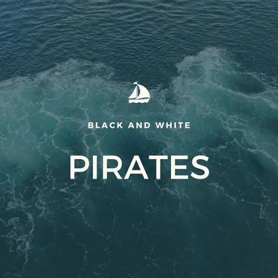 Black and White Pirates