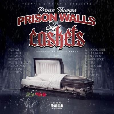 Prinxe Thumpa Prison Walls Caskets