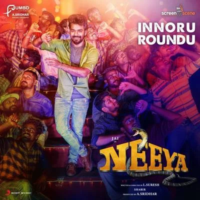 DJ Sathiya/Mukesh/Shabir Innoru Roundu (From Neeya 2)