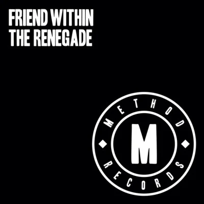 Friend Within The Renegade EP