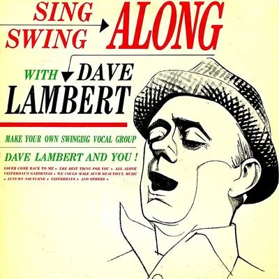 Dave Lambert SING & SWING ALONG! (Remastered)