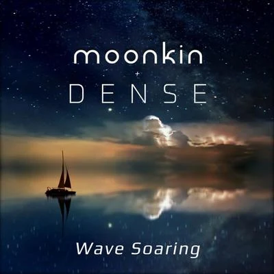 Moonkin/Dense Wave Soaring