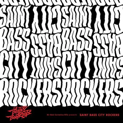 The Bloody Beetroots Saint Bass City Rockers