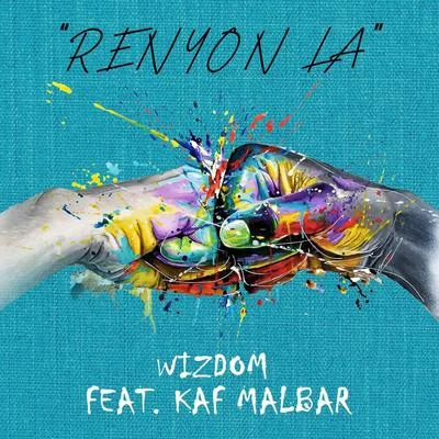 Wizdom/Kaf Malbar Rényon La