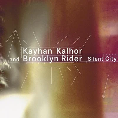 Brooklyn Rider Silent City