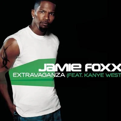 Jamie Foxx Extravaganza