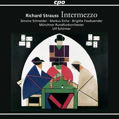 Ulf Schirmer STRAUSS, R.: Intermezzo, Op. 72 [Opera] (Munich Radio Orchestra, U. Schirmer)