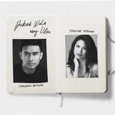 Christian Bautista/Janine Teñoso Bukas Wala Nang Ulan