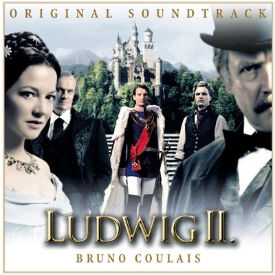 Bruno Coulais Ludwig II (Original Soundtrack)