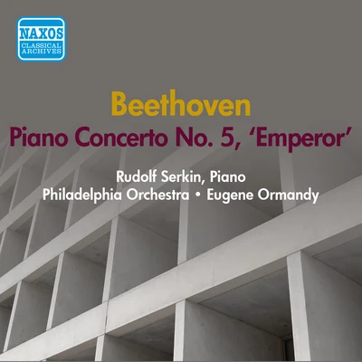 Rudolf Serkin BEETHOVEN: Piano Concerto No. 5 (Serkin) (1950)