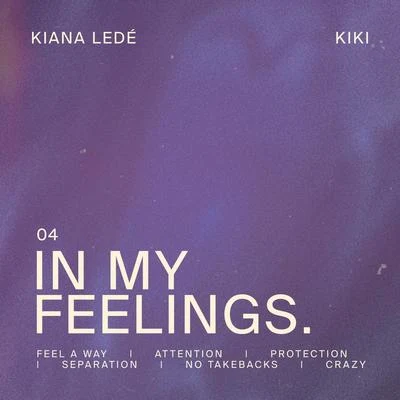 Kiana Ledé In My Feelings