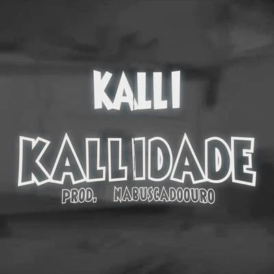 Kalli Kallidade