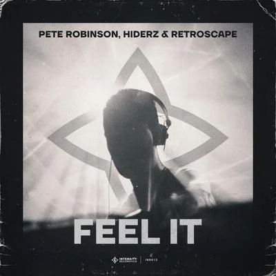 Pete Robinson/Retroscape/Hiderz Feel It