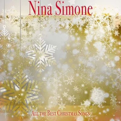 Nina Simone All the Best Christmas Songs