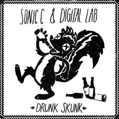 SonicC/Digital Lab Drunk Skunk